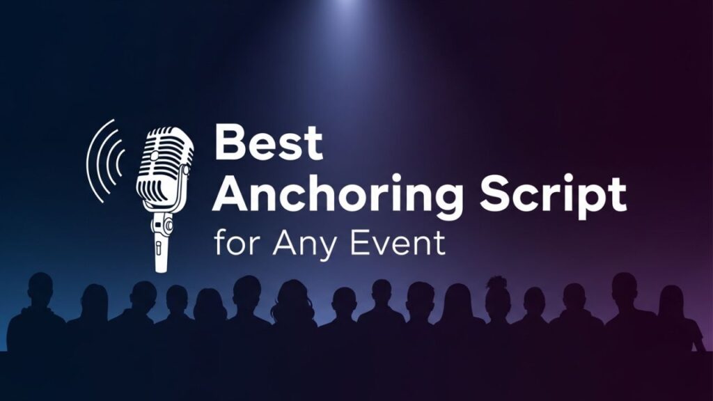 Best Anchoring Script for Any Event
